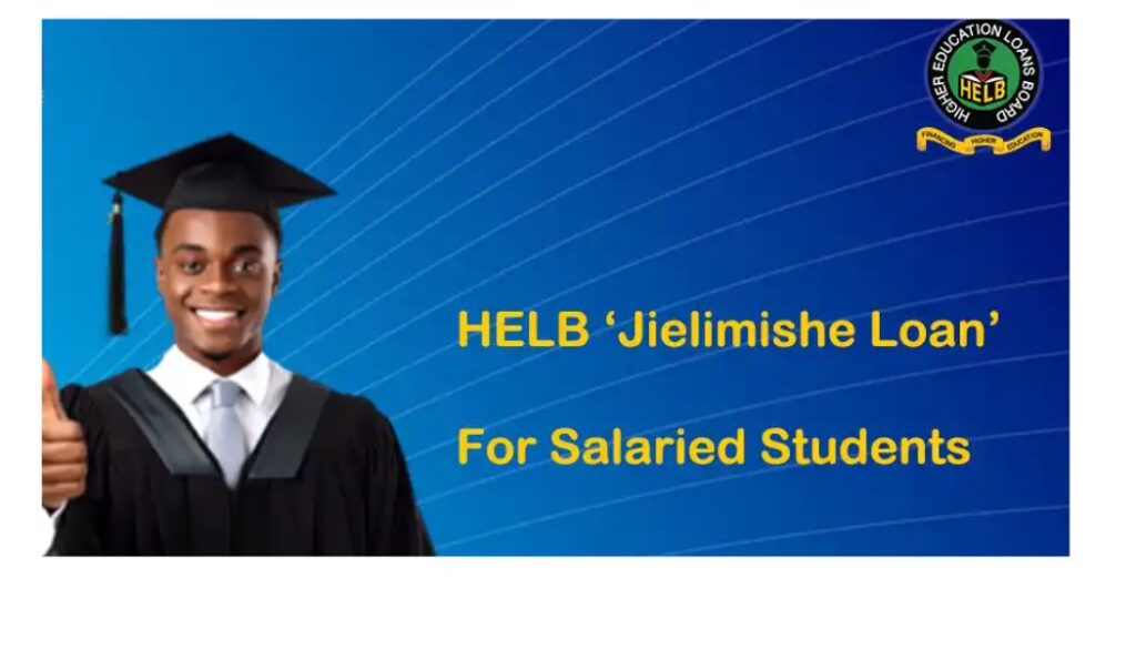 HELB opens Jielimishe loan applications for salaried learners